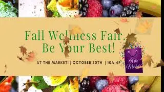At the Market, TV Commercial for Fall Wellness Fair 2021