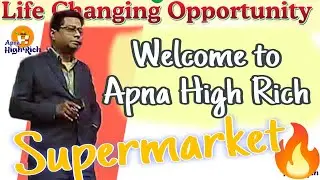 Welcome to Apna High Rich Supermarket || Network Marketing ||