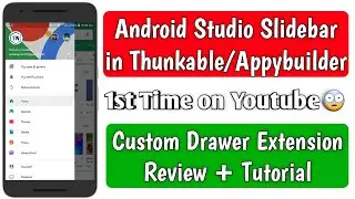 Android Studio Slidebar in Thunkable/Appybuilder | Navigation Drawer extension review + tutorial