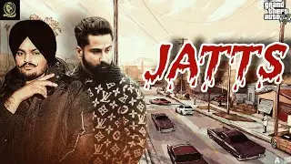 Jatts | Sidhu Moose Wala x Varinder Brar | Sandeep Heera | Punjabi GTA Video 2024