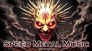 💀[Get Speed] 2025's Speed Metal Music&mdash;100% Brutal Riffs & Powerful Beats for Gym Rage,Driving&Gaming