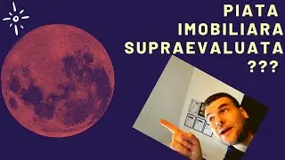 Sunt Preturile din Piata Imobiliara Supraevaluate in 2021 ???