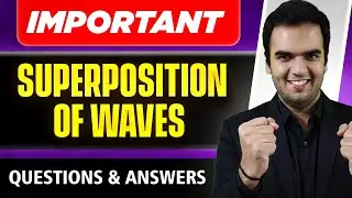 Superposition of waves Important Questions Revision - Maharashtra State Board Physics HSC Exam 2026
