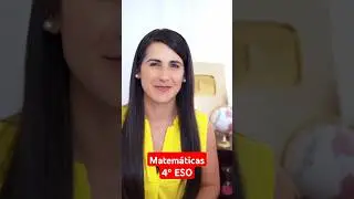 C&oacute;mo es Matem&aacute;ticas en 4&ordm; ESO 😯