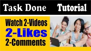 Task Tab in timebucks || watch 2 videos genuine comment then subscribe || 2 views 2 like 2 comment