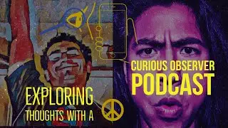What ARE We Channeling Through What We Frequently, Frequently,... | Curious Observer #10