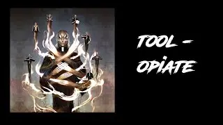 TOOL - Opiate (Legendado)
