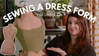 Making My Own Dress Form/Sewing Mannequin For Under $20! - Whimsical Wedding Dress Part 1