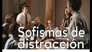 Sofismas de Distracci&oacute;n