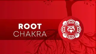 🔴 Root Chakra Explained | Meaning, Location, Symbol, Imbalance, Healing, Yoga Poses & Affirmations