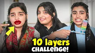 10 Layers CHALLENGE!! With Sisters 😱 | gone wrong 🤯 | DIMPLE SISTERS