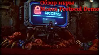 Обзор игры: Moros Protocol Demo #morosprotocol #keymailer