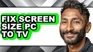 How to Fix Screen Size Pc to Tv (full Guide)