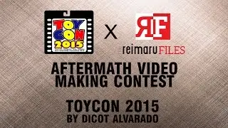 The AVC 2015: Toycon 2015 by Dicot Alvarado (Editor's Choice Winner)