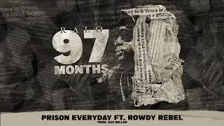 Ralo - Prison Everyday (feat. Rowdy Rebel) [Official Visualizer]