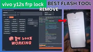 Vivo Y12s FRP Lock Remove Best Flash Tool Free Tool 100% Working
