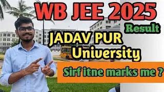 WB JEE 2025 marks for TOP college Jadav pur University Cut-Off | marks vs rank #wbjee_result #wbjee