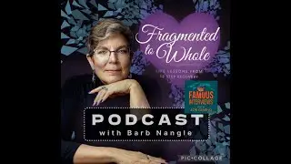 Famous Interviews | Boundaries Coach, Speaker, Author & Podcaster Barb Nangle
