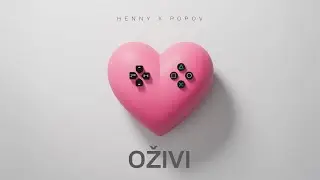 HENNY x POPOV - OZIVI