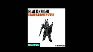 SUBZ & AKIRAH Ft. Mz. Bratt - BLACK KNIGTH (LOWER & LOWKEY SPESH)