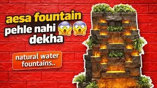 Aesa water fountain pehle nahi dekha