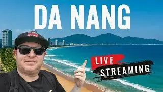 Quick Livestream: Da Nang Vietnam