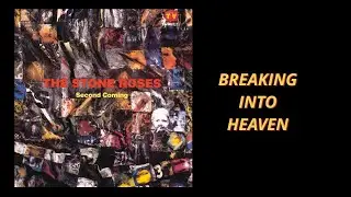 the stone roses - breaking into heaven (slow n' reverb mix)