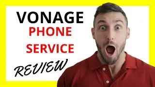 🔥 Vonage Phone Service Review: Pros and Cons