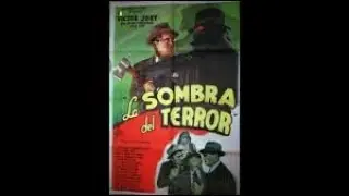 La sombra del terror1940 Serial en 15 Ep de James Horne con Victor Jory, Veda Ann Borg, del VI al X