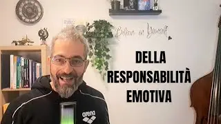 LA RESPONSABILITÀ EMOTIVA: condividerla si, scaricarla sugli altri no!  Creare territori di dialogo.