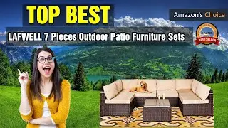 LAFWELL 7 Pieces Outdoor Patio Furniture Sets 2023 Buying Guide