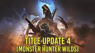 Attività sospesa | Monster Hunter WIlds TU4 #2