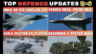 India's Defence Updates: MTA Race, Su-57E Engine Edge,Smerch Upgrade, Project-76 Subs & SYL-X1 eVTOL