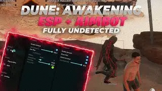 🔥 DUNE Awakening Mod Menu 2025 | One Hit Kill, Teleport, Speedhack | Free Download