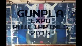 Gunpla Expo Philippines 2018