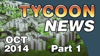Tycoon News - October 2014 - Part 1/2