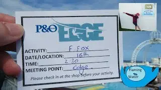 FlamingWater - P&O Cruise Edge Flying Fox