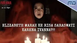 Elizabeth Marah Risa Saraswati Buat Lagu Untuk IVANNA?!!| Risa Saraswati Di Balik Lagu IVANNA Part 2