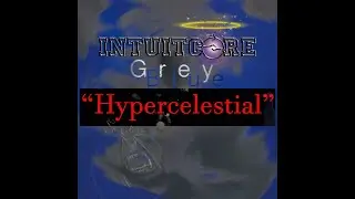 Intuitcore - Hypercelestial