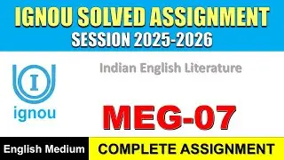 IGNOU MEG 07 Solved Assignment 2025-26 | English Medium | Download PDF | IGNOU Students Portal