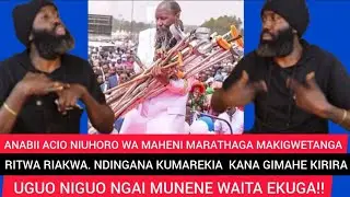 MWIMENYEREREI ANABII TONDU NIKUMUHENIA MAMUHENAGIA!! ONAMATIARAGIRIO NI NGAI NAMEGUKUA TA NYAMU!! 