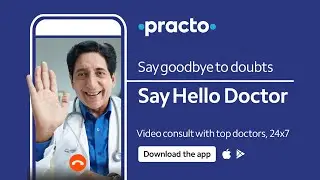 #HelloDoctor Consult a doctor online from home | Top doctors available 24*7 on Practo | Hindi