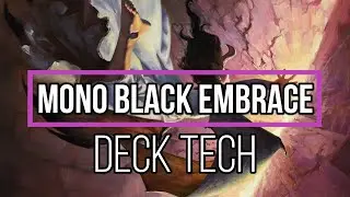 Mtg Deck Tech: Mono Black Embrace in M21 Standard!