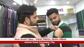 NEW SHAHI LIBAS FEROZEPUR #fastway #merapunjab #besttailorinferozepur #tailoring #ferozepur