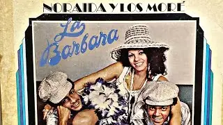 Noraida Y Los Mor&eacute; - Tu Si Me Quieres (Vinyl)
