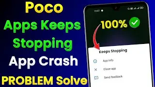 Poco Apps Keeps Stopping Problem | Poco App Crash Problem | Poco Apps Auto Back Problem