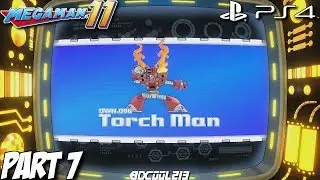 Mega Man 11 Gameplay Walkthrough Part 7 - Torch Man - Playstation 4 Lets Play