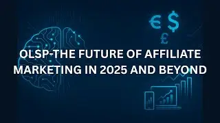 OLSP &ndash; The Future of Affiliate Marketing in 2025 and Beyond