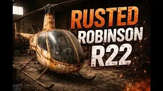 🚁 Abandoned Robinson R22 Helicopter Restoration | Rust to Showroom | ASMR No Talking