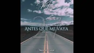 Moize - Antes Que Me Vaya